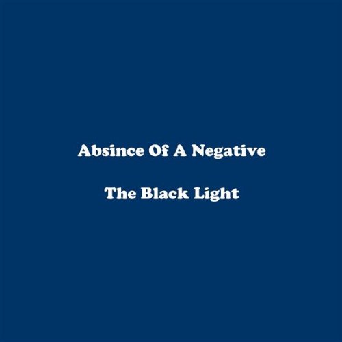 Absence Of A Negative [Explicit]
