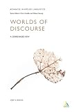 Worlds of Discourse (Advances in Applied Linguistics) (Advances in Applied Linguistics)
