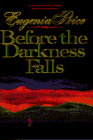 Before the Darkness Falls