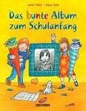 Christopherus 52928 - Das bunte Album zum Schulanfang - 
