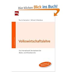 Volkswirtschaftslehre. Das internationale Standardwerk der Makro- und Mikro�konomie