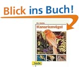 Ihr Hobby: Kanarienv�gel richtig pflegen