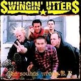 Swingin' Utters - The Sounds Wrong EP