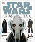 Revenge Of The Sith - Star Wars Episode 3 Visual Dictionary (Star Wars Episode 3  S.)