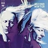 Revue Johnny Winter  / Second Winter (Legacy Edition)