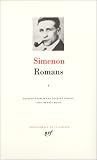 Simenon : Romans, tome 1 par Georges Simenon Simenon : Romans, tome 1 par Simenon