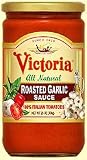 Victoria All Natural Roasted Garlic Sauce, 25 Oz.