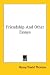 Search : Friendship And Other Essays