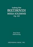 Missa Solemnis, Op. 123 - vocal score