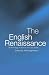 The English Renaissance: An Anthology