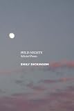 Wild Nights: Selected Poems