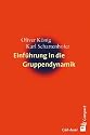 Einf&uuml;hrung in die Gruppendynamik