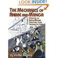 The Mechanics of Anime and Manga Volume I: Drawing an Anime or Manga Character from Concept to Color (v. 1) by Studio Imagiks