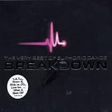 Breakdown: The Very Best of Euphoric Dance, Vol. 2