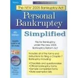 Personal Bankruptcy Simplified: File for Bankruptcy with the new 2005 Bankruptcy Act (Law Made... by Daniel Sitarz