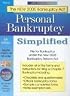 Personal Bankruptcy Simplified: File for Bankruptcy with the new 2005 Bankruptcy Act (Law Made Simple)
