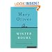 Winter Hours: Prose, Prose Poems, and Poems