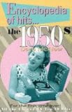 Encyclopedia of hits: the 1950s