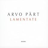 Revue Ecm  / Arvo Pärt: Lamentate