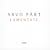 Arvo Pärt : Lamentate