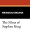 The Films of Stephen King (Starmont Studies in Literary Criticism,)
