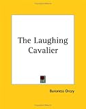 The Laughing Cavalier The Laughing Cavalier