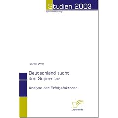 Deutschland sucht den Superstar: Analyse der Erfolgsfaktoren