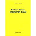 Matthew Barney. Cremaster cycle