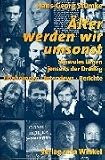 ... älter werden wir umsonst!