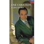Jose Carreras - A Life Story [VHS]
