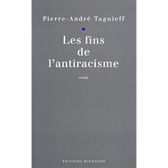 Les fins de l'antiracisme