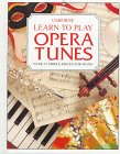 Learn to Play Opera Tunes