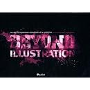 Beyond Illustration: the finest in contemporary international art & illustration
