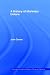 A History of Monetary Unions (Routledge International Studies in Money Andbanking, 21)