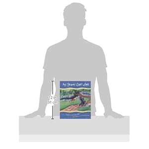 My Grampy Can't Walk