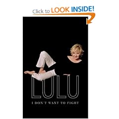 Lulu: I Don't Want to Fight