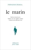 Revue José Corti  / Le Marin : Drame statique en un tableau, édition bilingue (français/portugais)