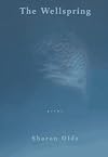 The Wellspring: Poems