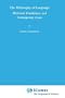The Philosophy of Language: Historical Foundations and Contemporary Issues