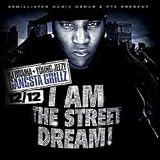 YOUNG JEEZY I AM THE STREET DREAM ! DJ DRAMA (MIXTAPE)