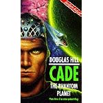 Cade 3: the Phantom Planet (Bantam Action) book cover