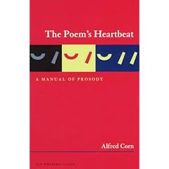 The Poem's Heartbeat: A Manual of Prosody, Revised Edition (Slp Writers Guide)