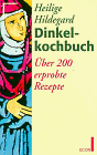 Produkt-Bild: Dinkelkochbuch. &Uuml;ber 200 erprobte Rezepte. ( ECON Ratgeber).