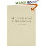 Wedding Vows and Traditions (1000 Hints, Tips and Ideas)