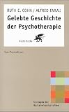 Produkt-Bild: Gelebte Geschichte der Psychotherapie. Zwei Perspektiven