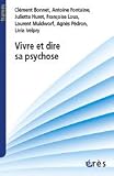 Vivre et dire sa psychose