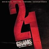 21 GRAMS  [Soundtrack]