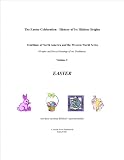 The Easter Celebration - History of Its Hidden Origins (Traditions of North America and the Western World)