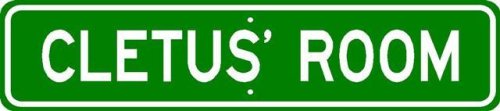 CLETUS ROOM SIGN - Personalized Gift Boy or Girl, Aluminum
