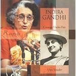 Indira Gandhi ; Courage Under Fire book cover